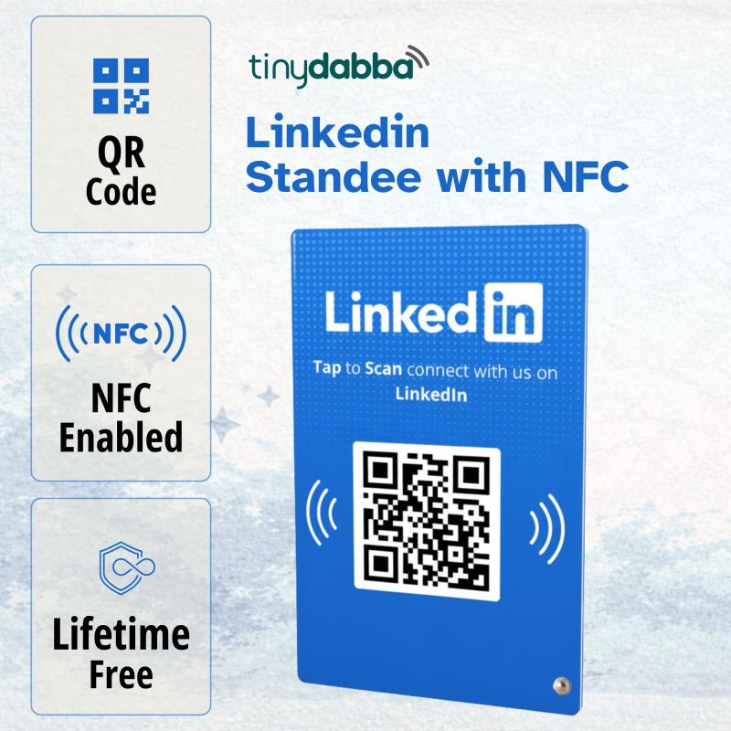 Information graphic from the Amazon listing for tinydabba LinkedIn Standee, 4 x 6 Inches, 3 mm Acrylic Desk Display, NFC & QR Code Enabled, Professional Networking Stand for Office, Events & Counters